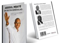 « ABDOUL MBAYE, UN DESTIN SÉNÉGALAIS » : DEUX AUTEURS BRAQUENT LEURS PROJECTEURS SUR LE BANQUIER ET EX-PREMIER MINISTRE
